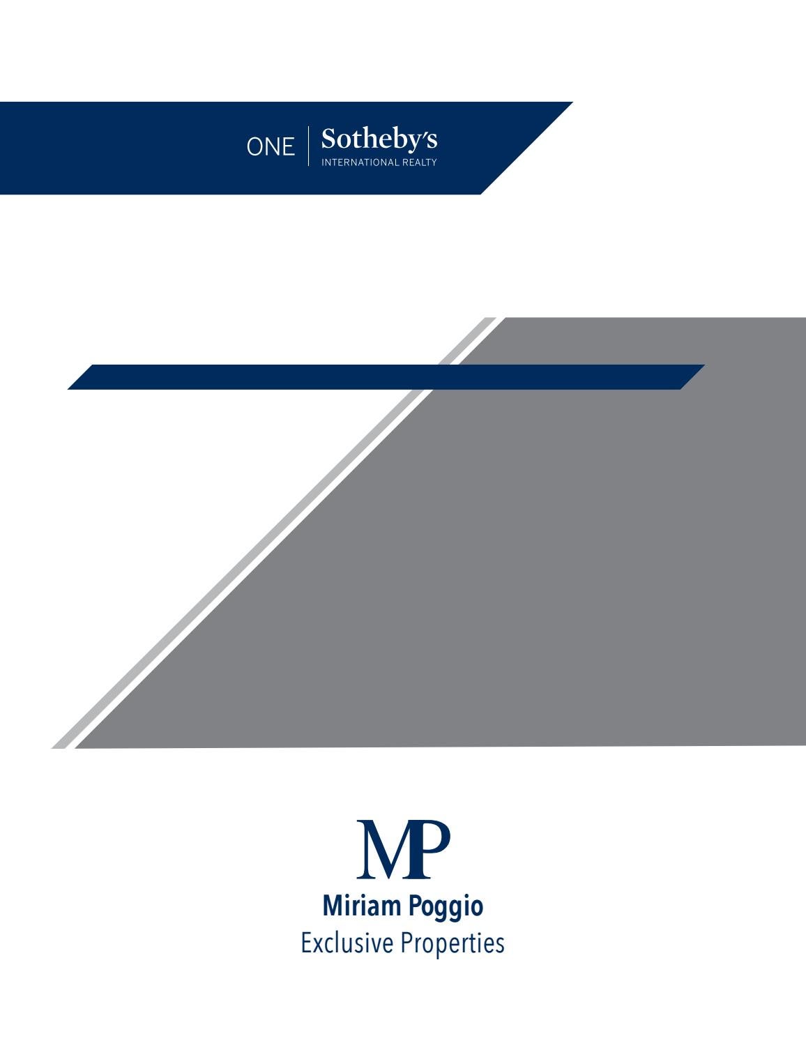 Miriam Exclusive Properties. by Miriam Poggio One Sotheby's