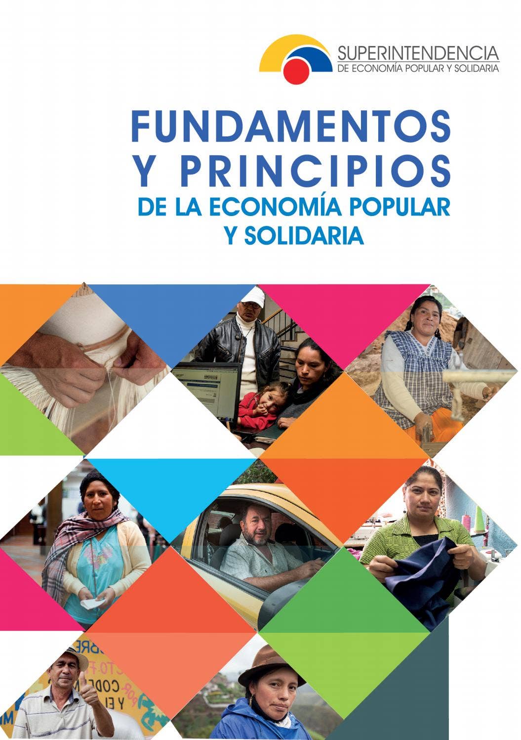 Fundamentos y principios de la Economía Popular y Solidaria by ecuador ...