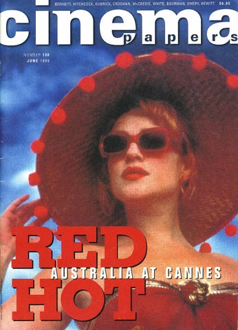 Cinema Papers No.130 June 1999 by UOW Library - Issuu