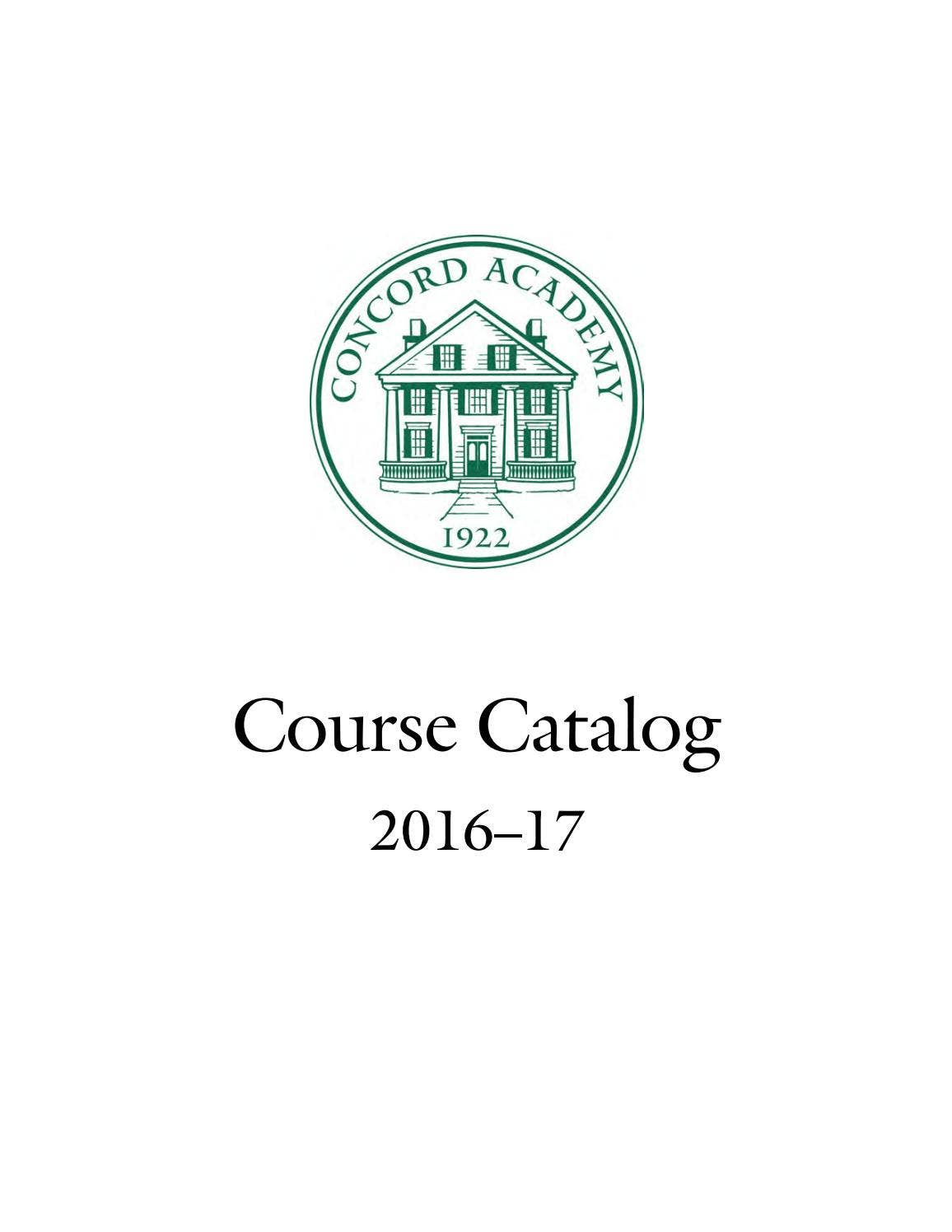 201617 Course Catalog by Concord Academy Issuu