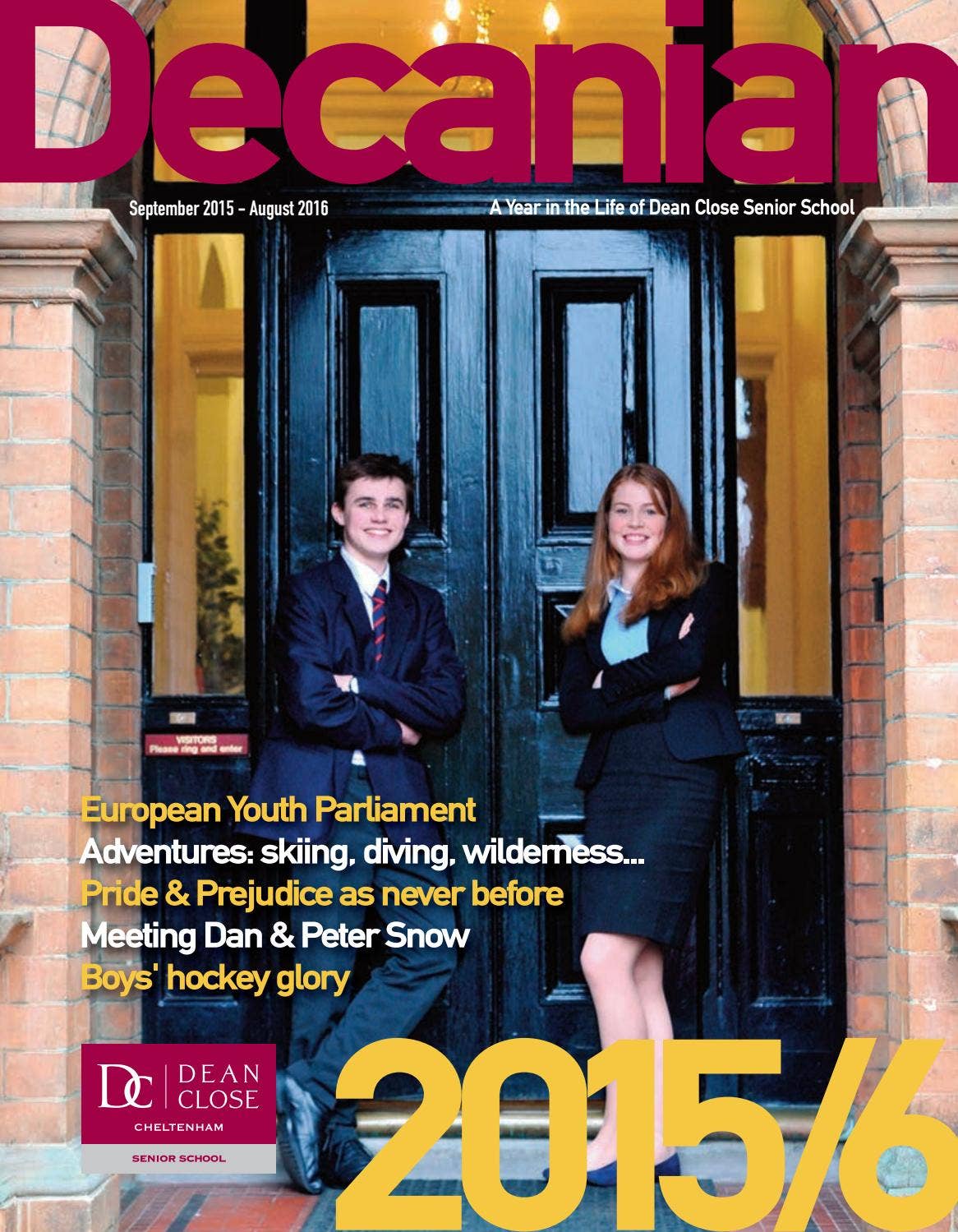 Decanian 2015/16 by Dean Close School - Issuu