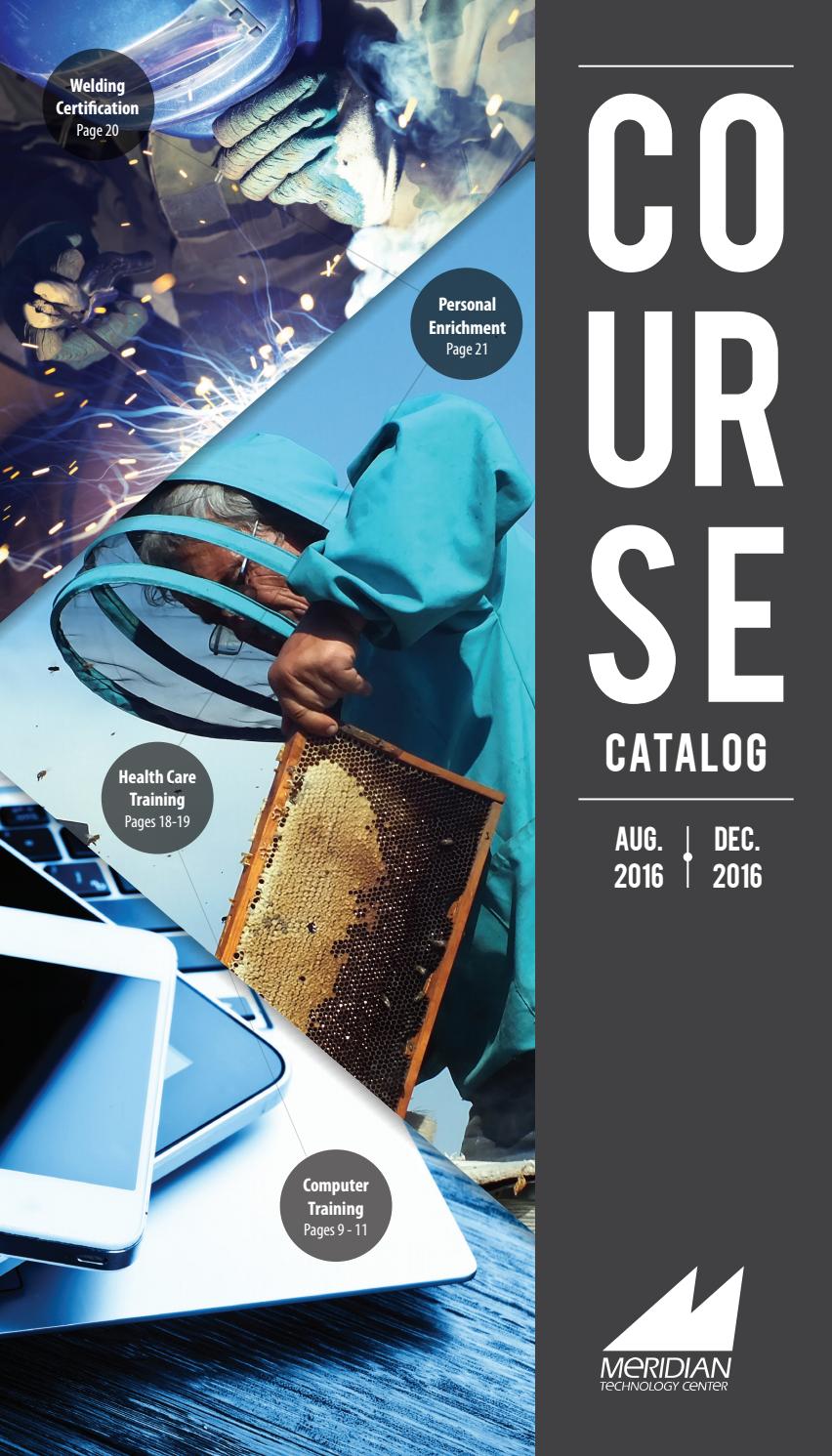 2016 Fall Course Catalog by Meridian Technology Center Issuu