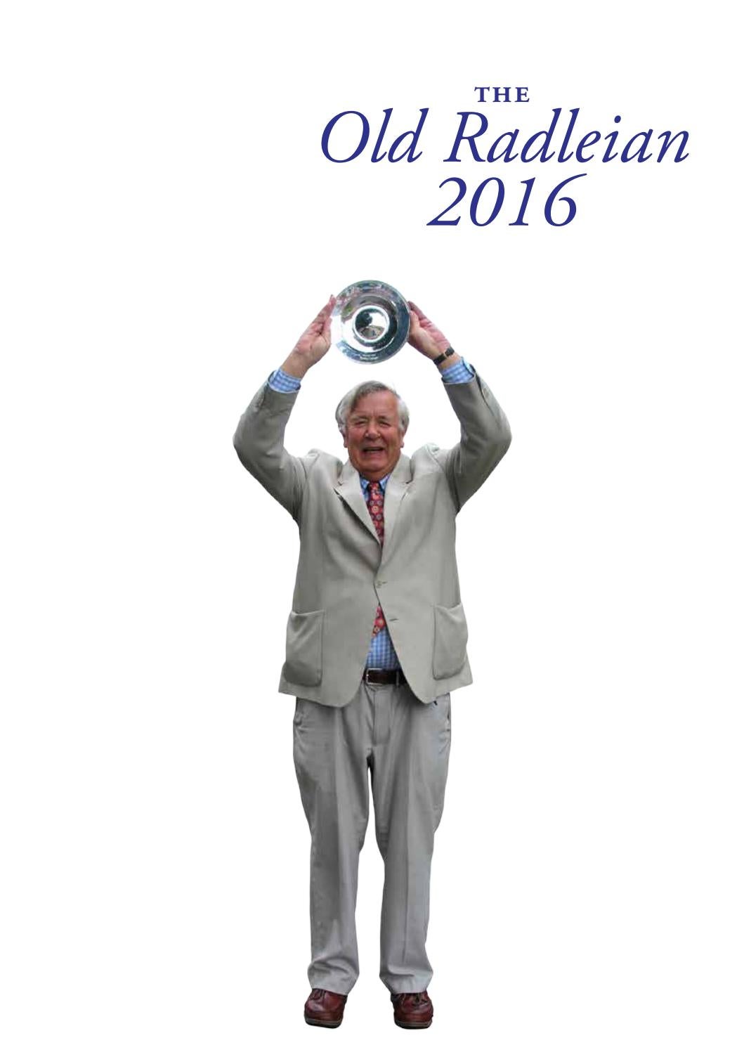 The Old Radleian 2016 by Radley College - Issuu