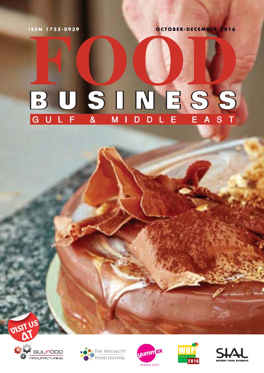Oct Dec 2016 edition of Food Business magazine by Food Business/ Gulf