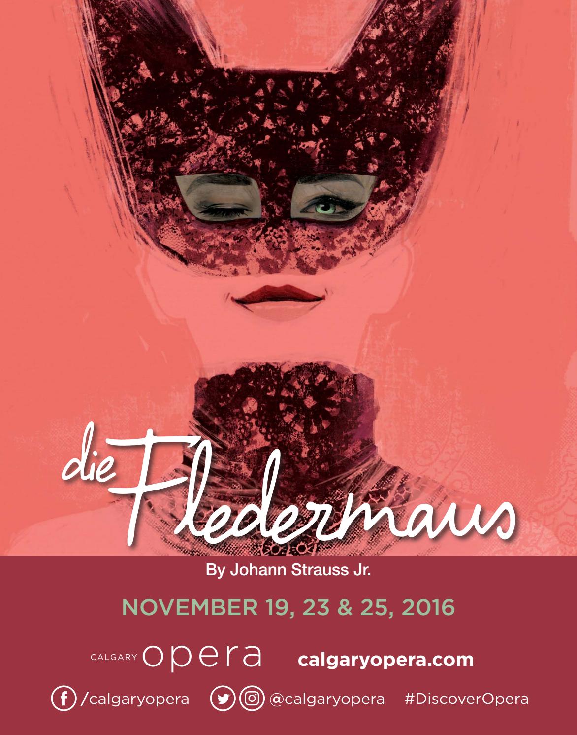 Calgary Opera program Die Fledermaus by Suggitt Publishers Issuu