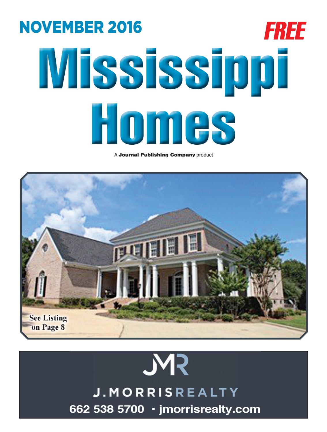 Mississippi Homes November 2016 by Journal Inc Issuu