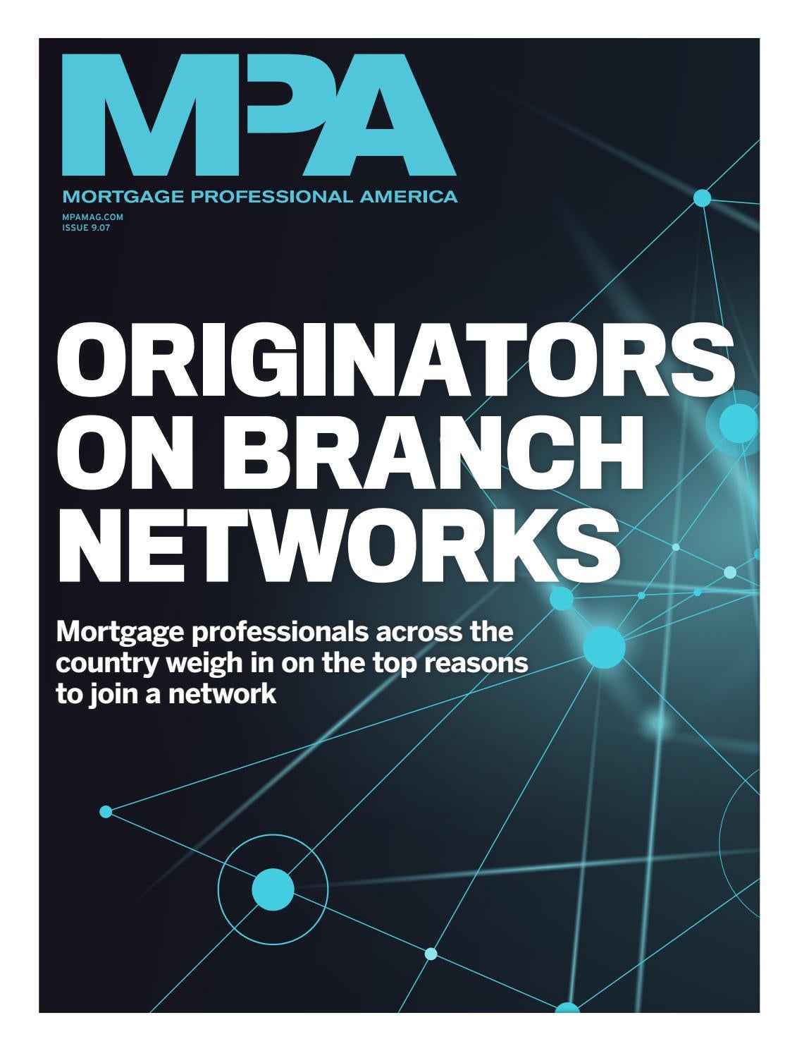 Mortgage Professional America issue 9.07 by Key Media Issuu
