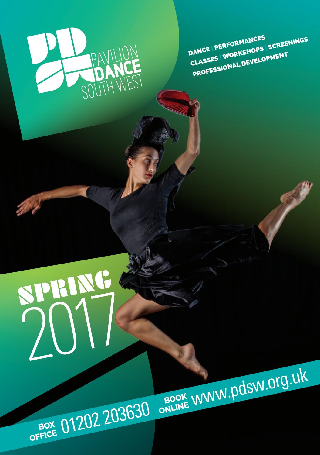 Spring Season 2017 by Pavilion Dance South West (PDSW) Issuu