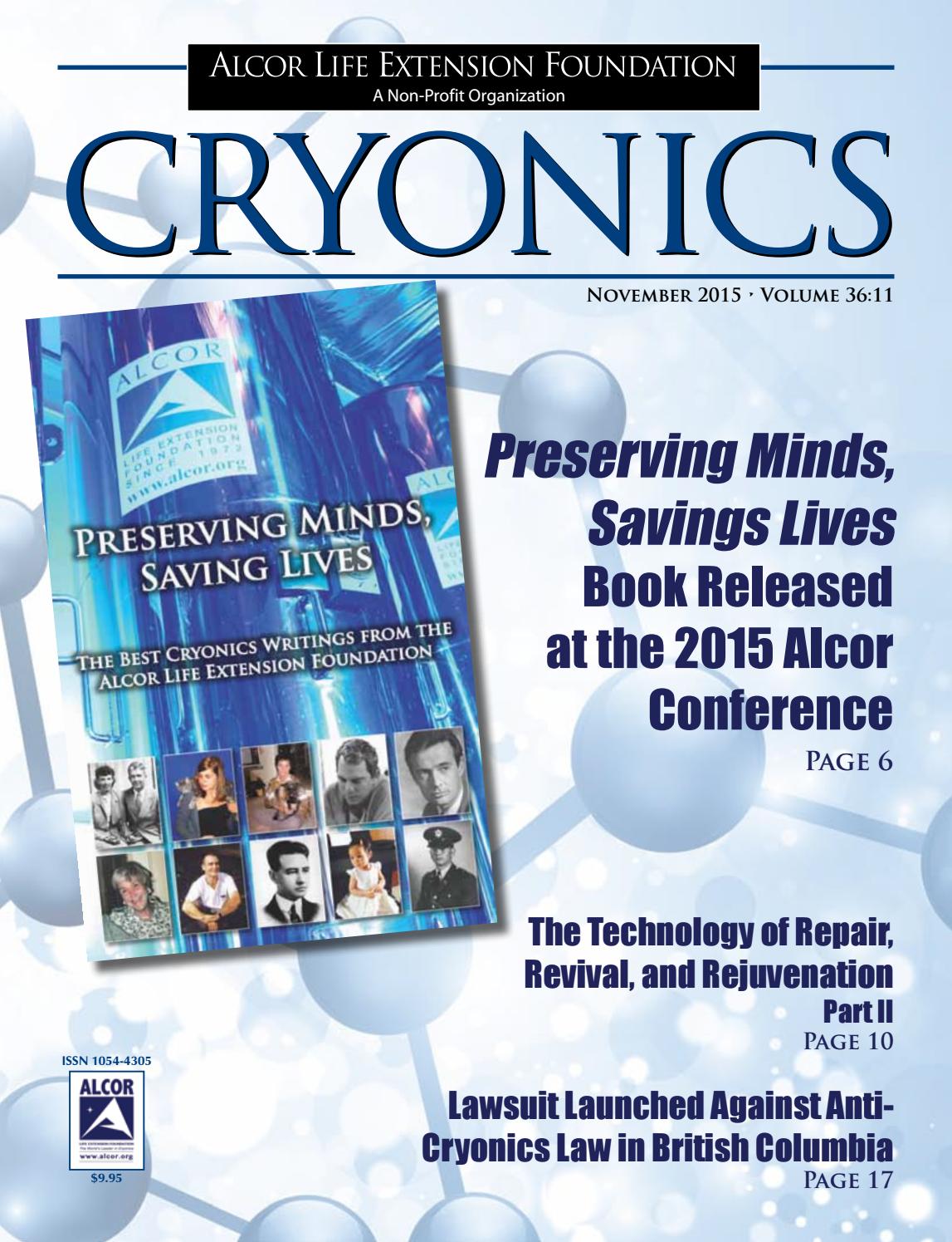 Cryonics 2015 November by Alcor Life Extension Foundation Issuu