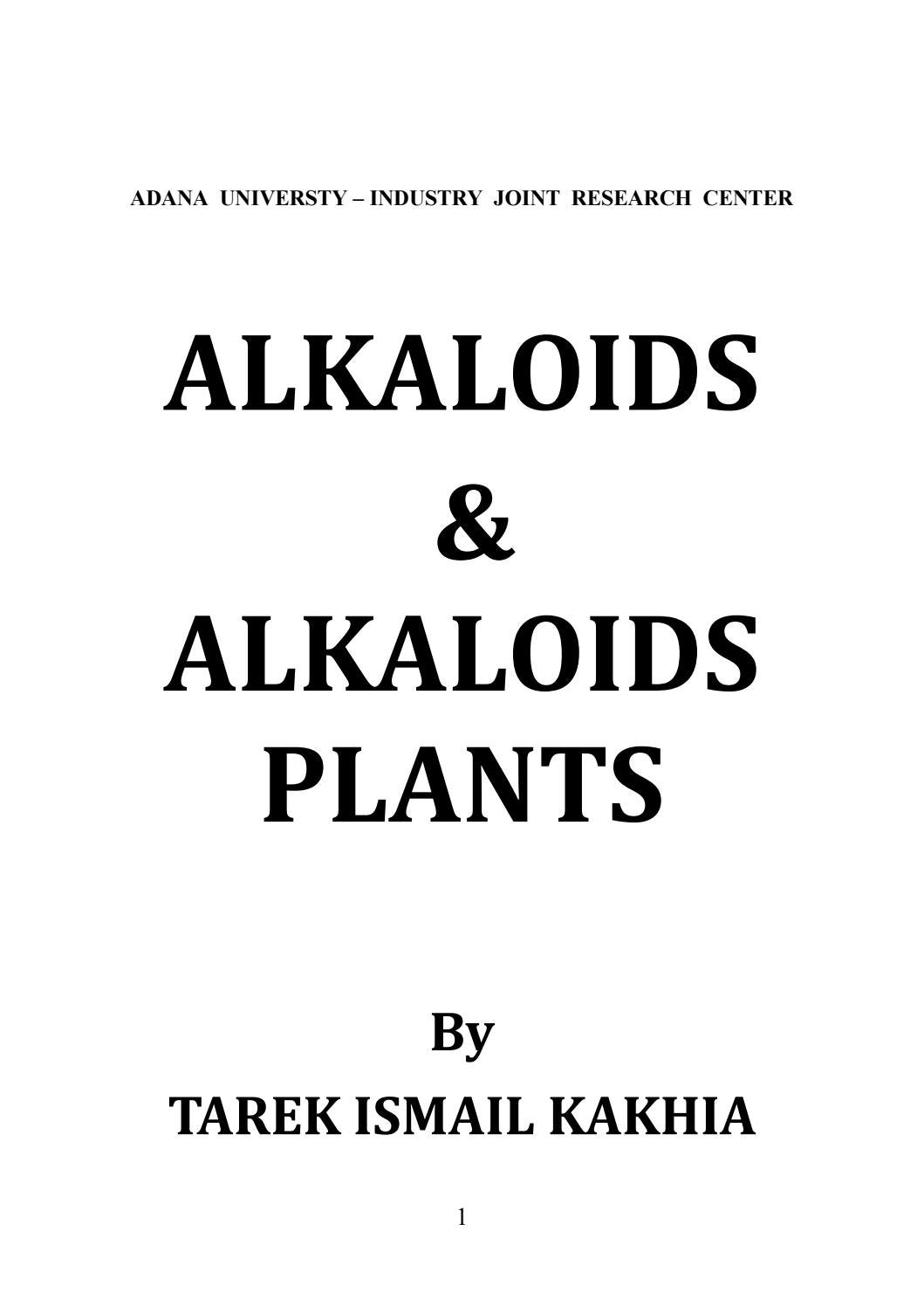 Alkaloids Alkaloids Plants By Zain Koofi Issuu