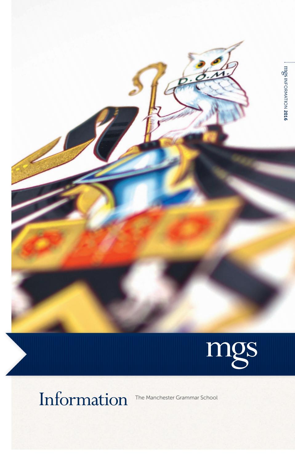Manchester Grammar School Information Brochure 2016 by Cleverbox UK Ltd