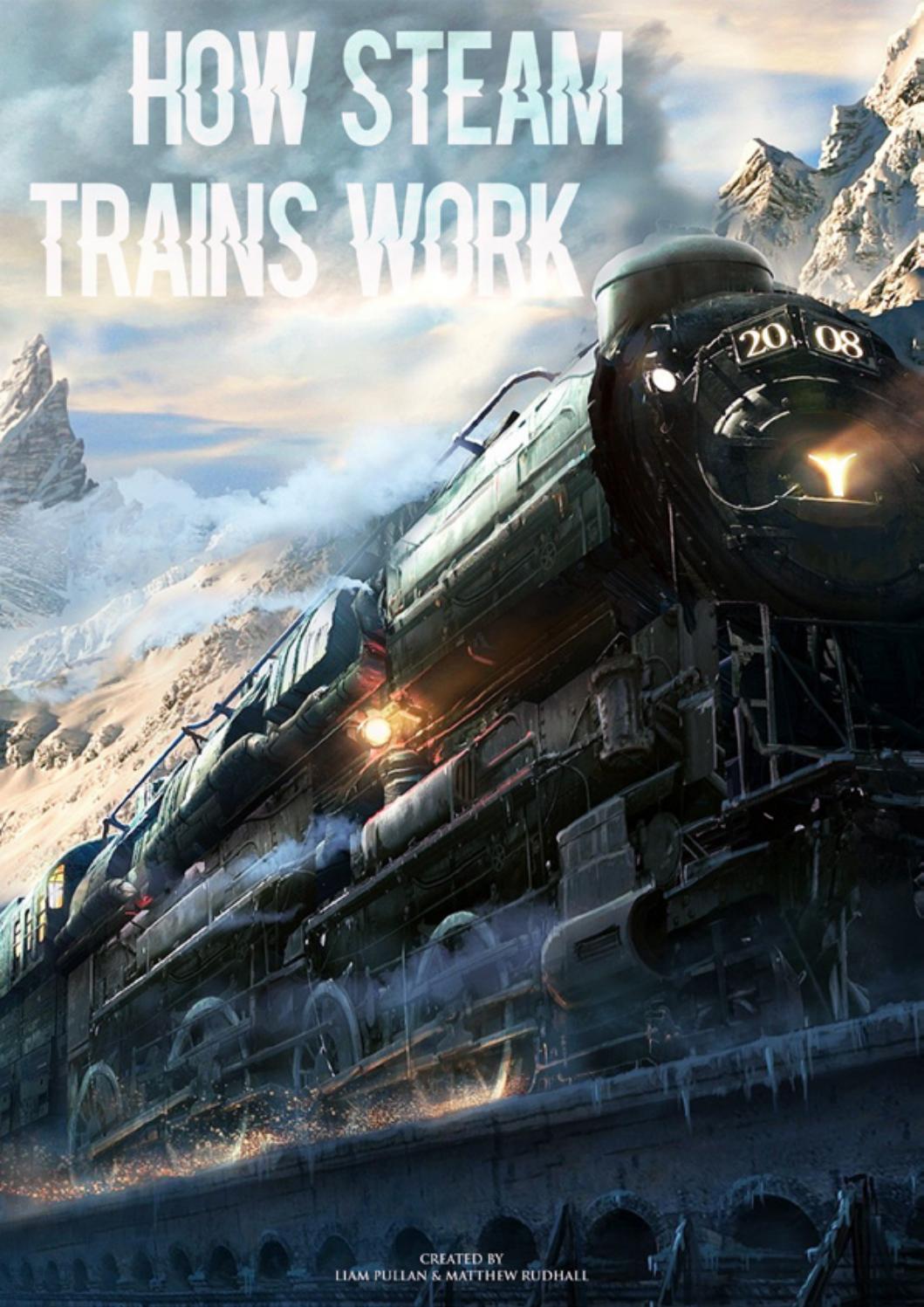 How steam trains work by Change your Password Issuu