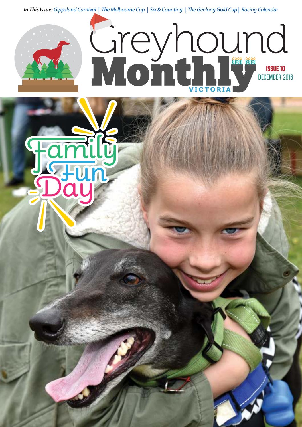 Greyhound Monthly Victoria Issue 10 By Greyhound Racing Victoria Issuu