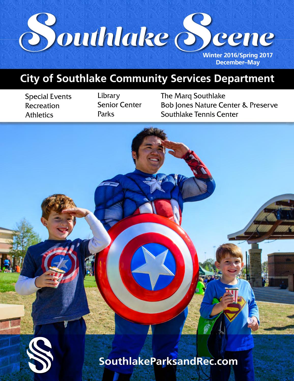 Southlake Scene Spring 2017 by City of Southlake, Texas Issuu