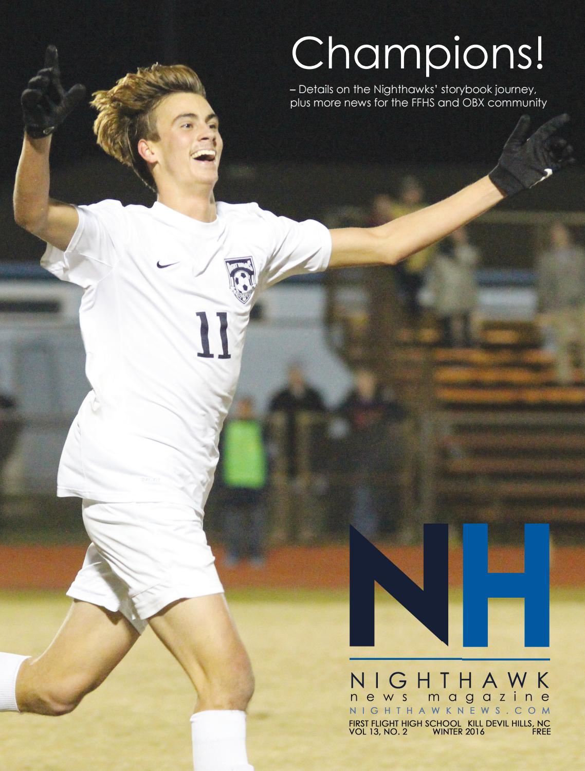 December 2016 Nighthawk News Magazine by Steve Hanf Issuu