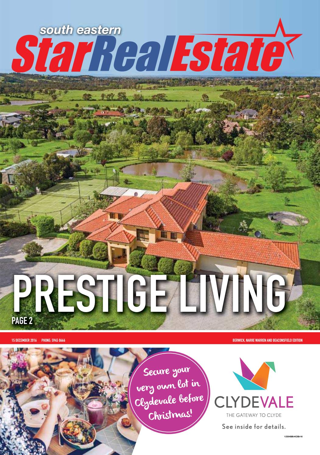 South Eastern Star Real Estate Berwick 15th December 2016 by Star