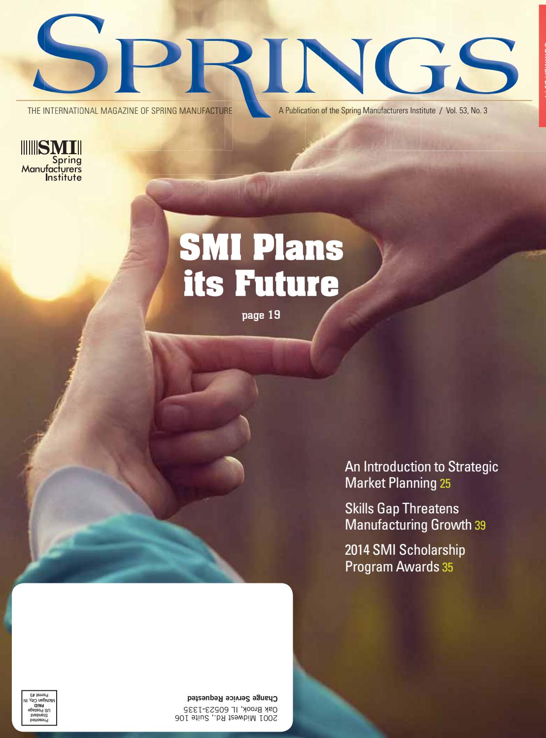 Springs Summer 2014 Vol 53 No3 By Spring Manufacturers Institute