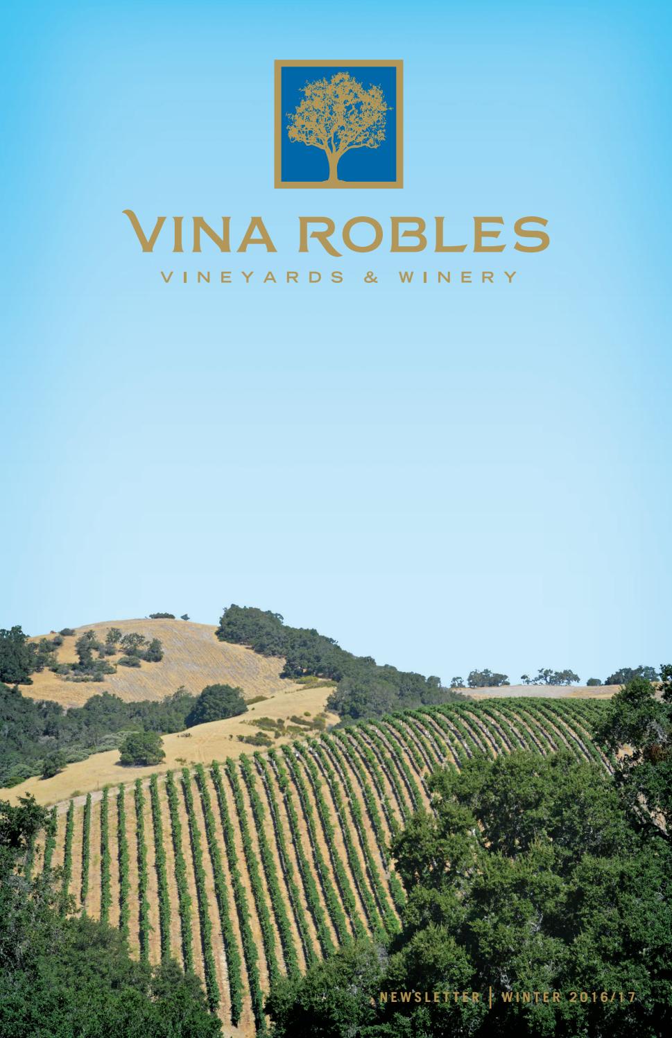 Vina Robles Winter 2016 Newsletter by Vina Robles Vineyards & Winery