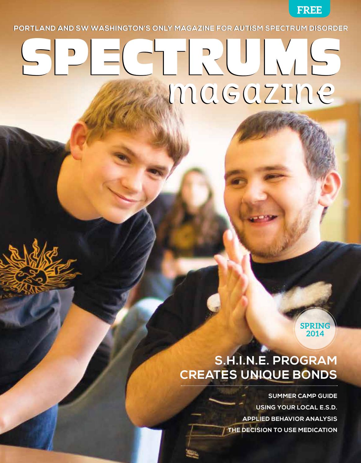 Spectrums Magazine Spring 2014 for the Autism Community by Autism