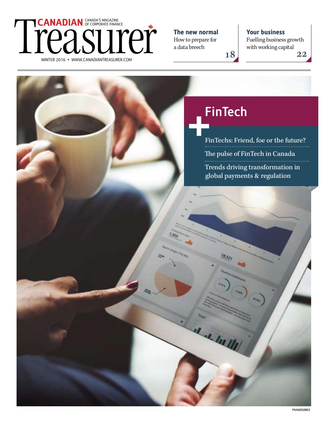 Canadian Treasurer Magazine Winter 2016 by Lloydmedia Inc Issuu