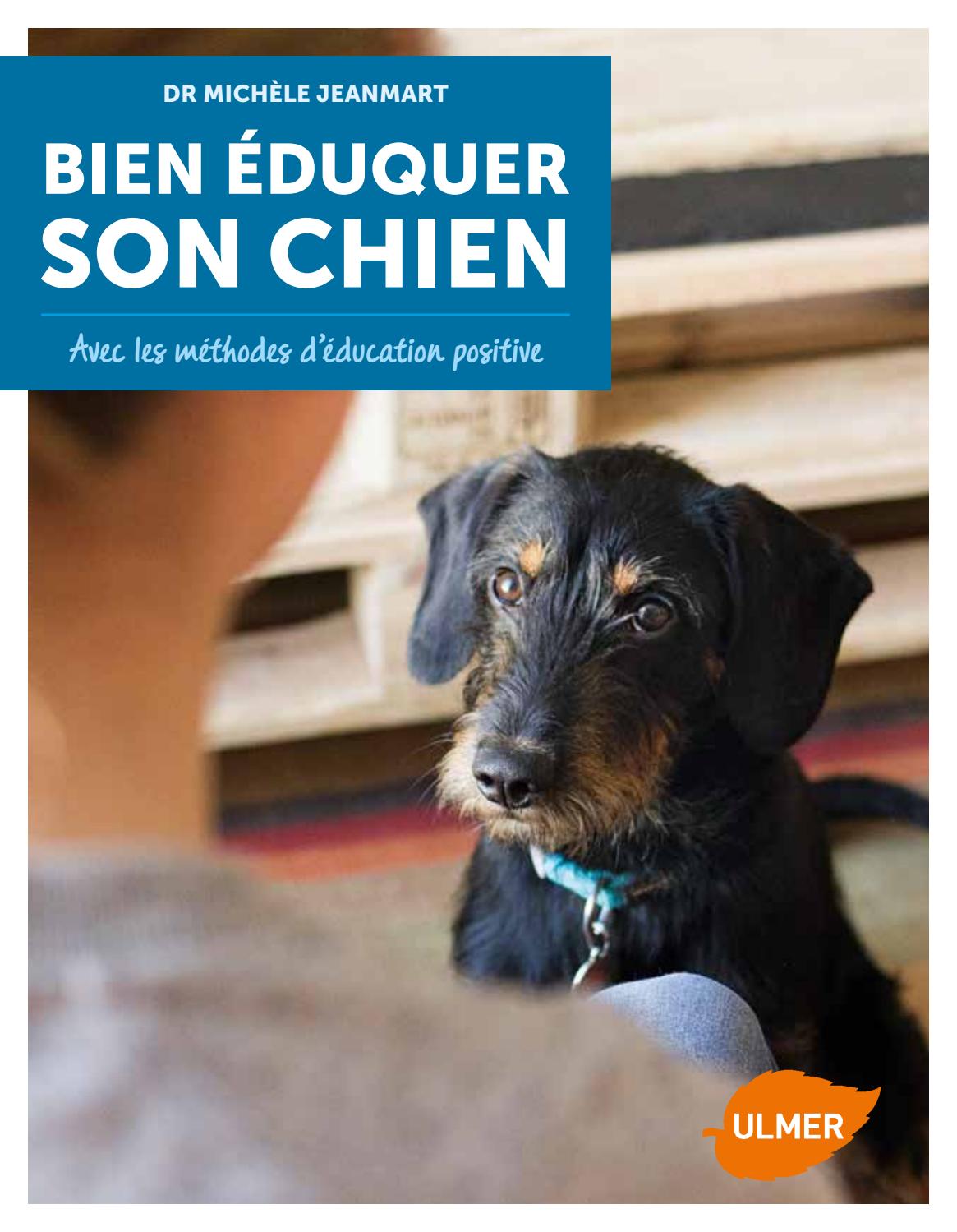 Extrait Bien éduquer son chien - Éditions Ulmer by Extrait Bien éduquer son chien - Éditions Ulmer by