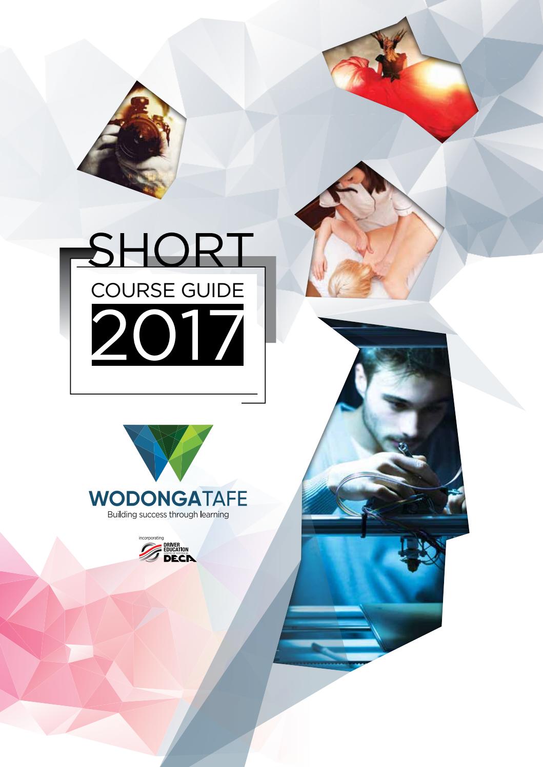 Wodonga TAFE 2017 Short Course Guide by Wodonga TAFE Issuu