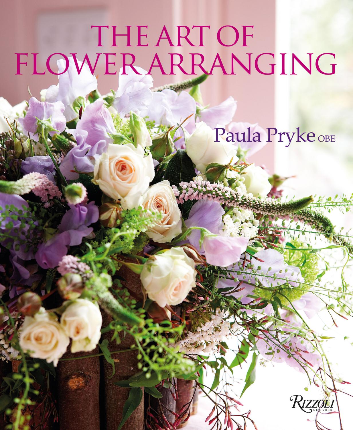 The Art of Flower Arranging by Rizzoli International Publications Issuu