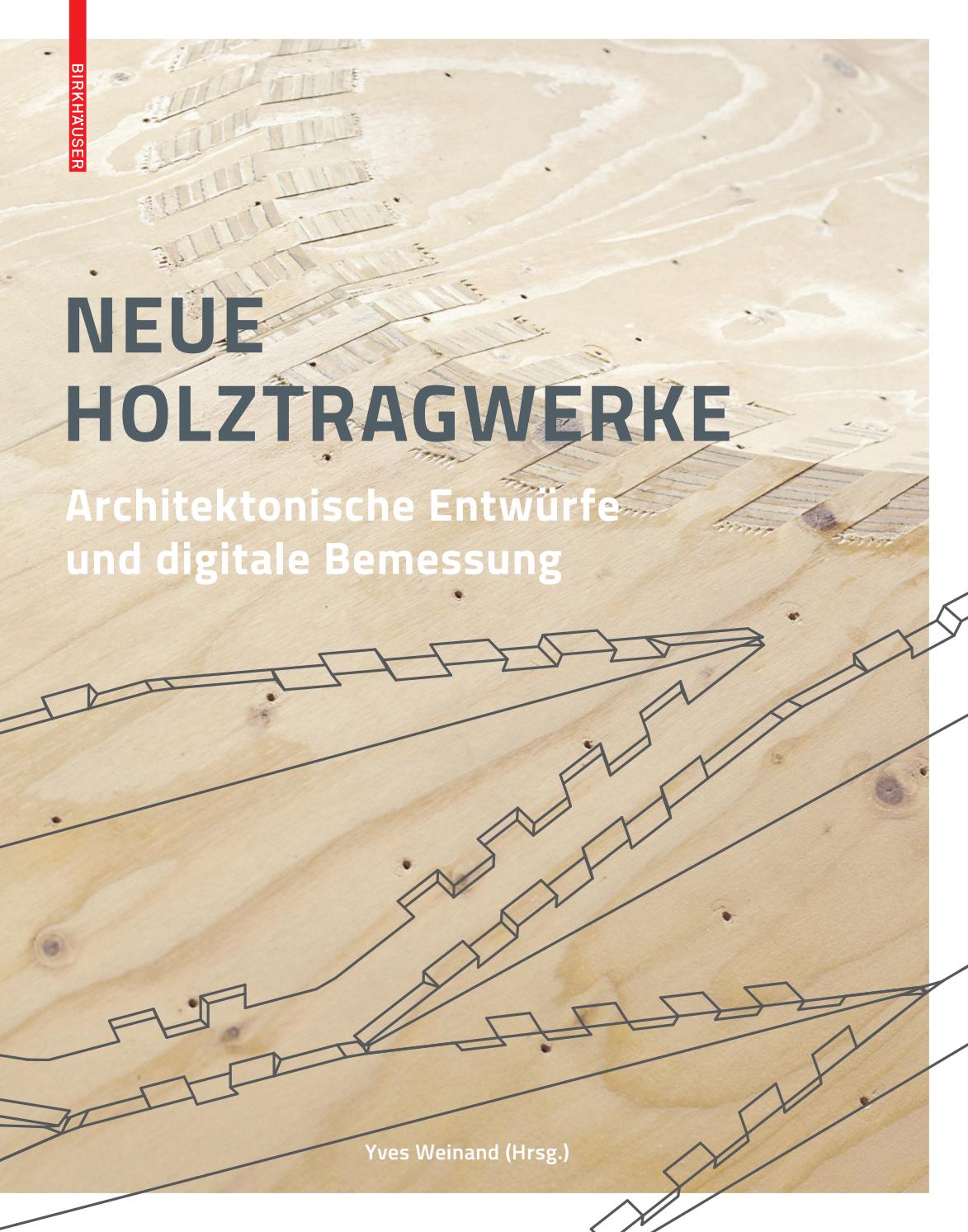 Architektonische entwürfe und digitale bemessung by birkhäuser issuu