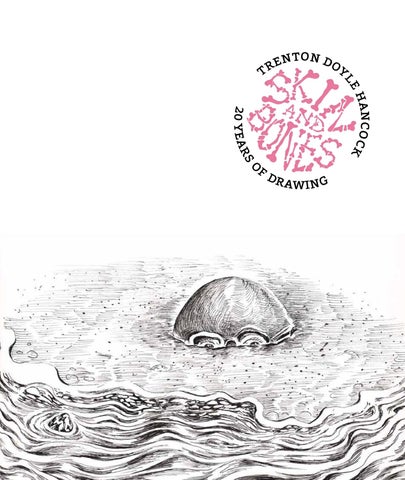 Trenton Doyle Hancock: Skin and Bones, 20 Years of Drawing 第 5 页