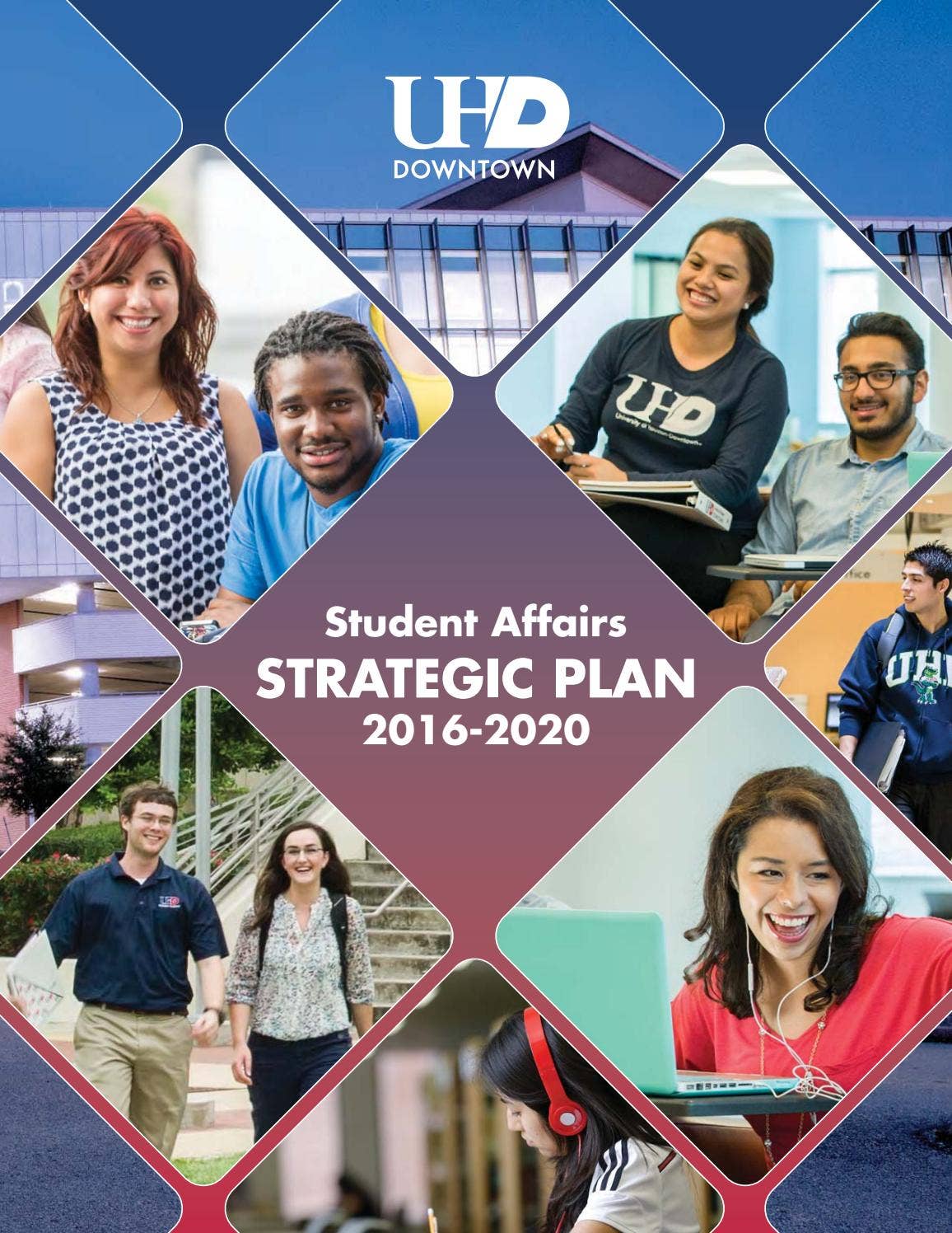 UHD Student Affairs Strategic Plan by University of Houston-Downtown ...