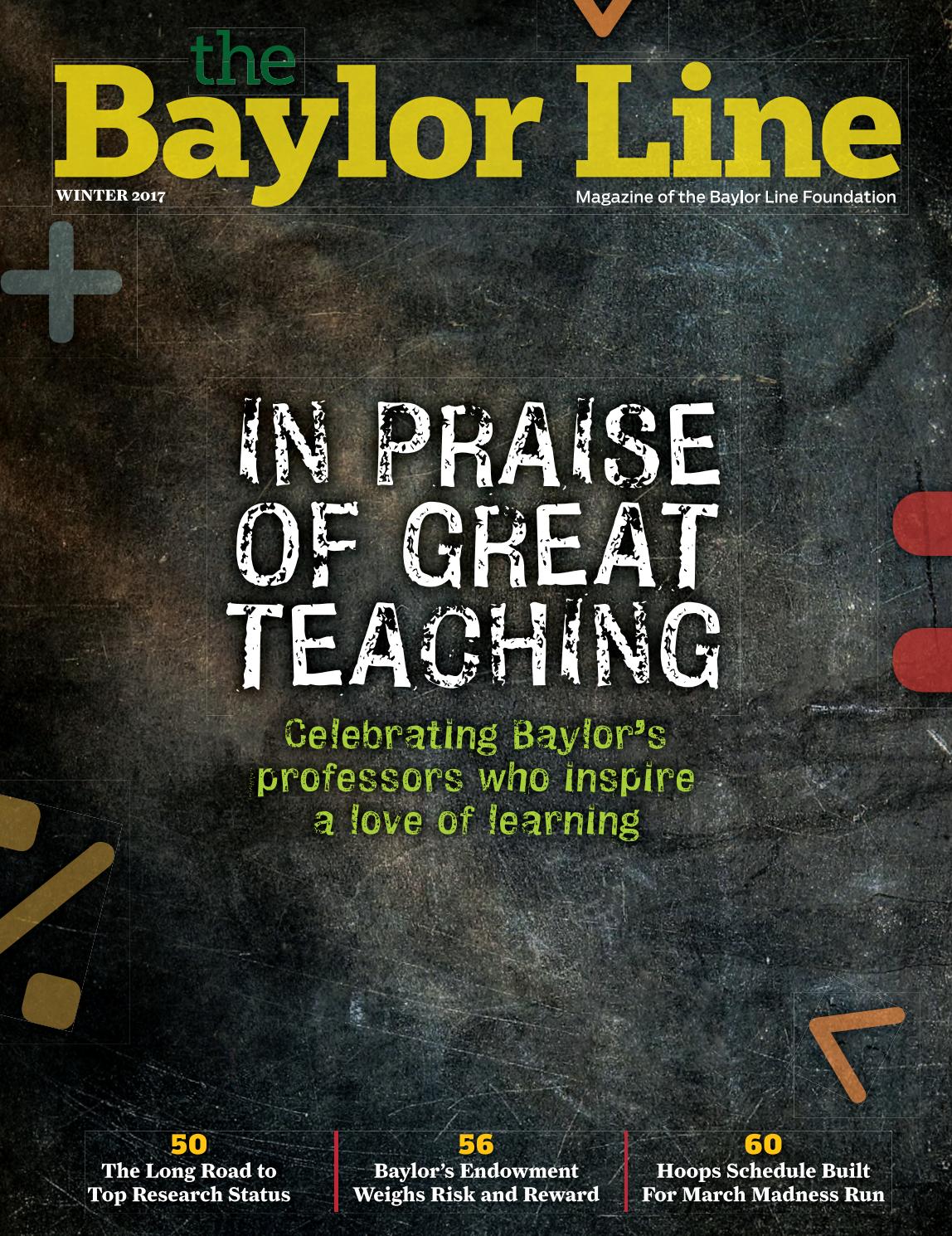 Baylor Line Winter 2017 by Baylor Line Foundation Issuu