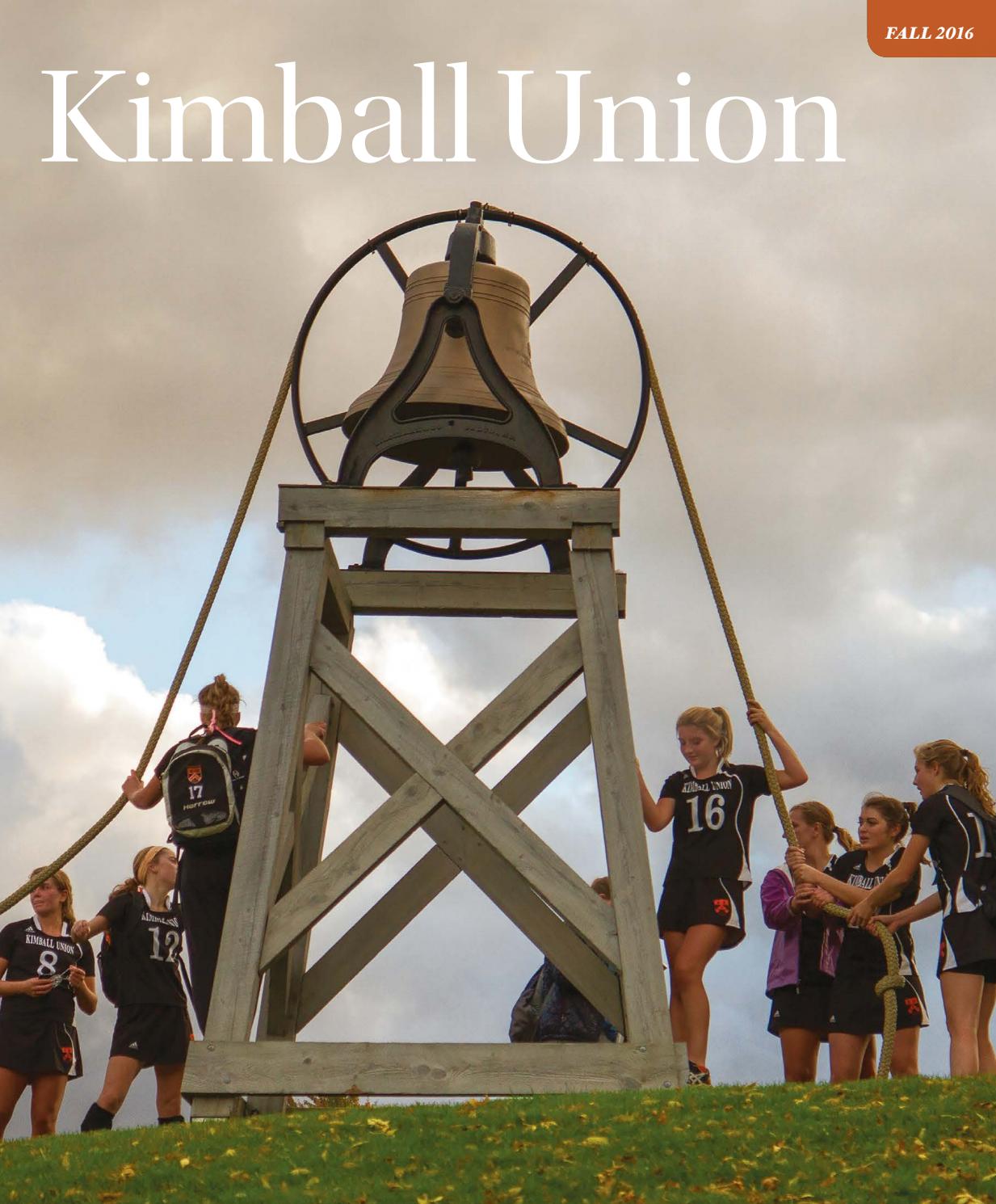 Kimball Union Magazine Fall 2016 by Kimball Union Academy Issuu