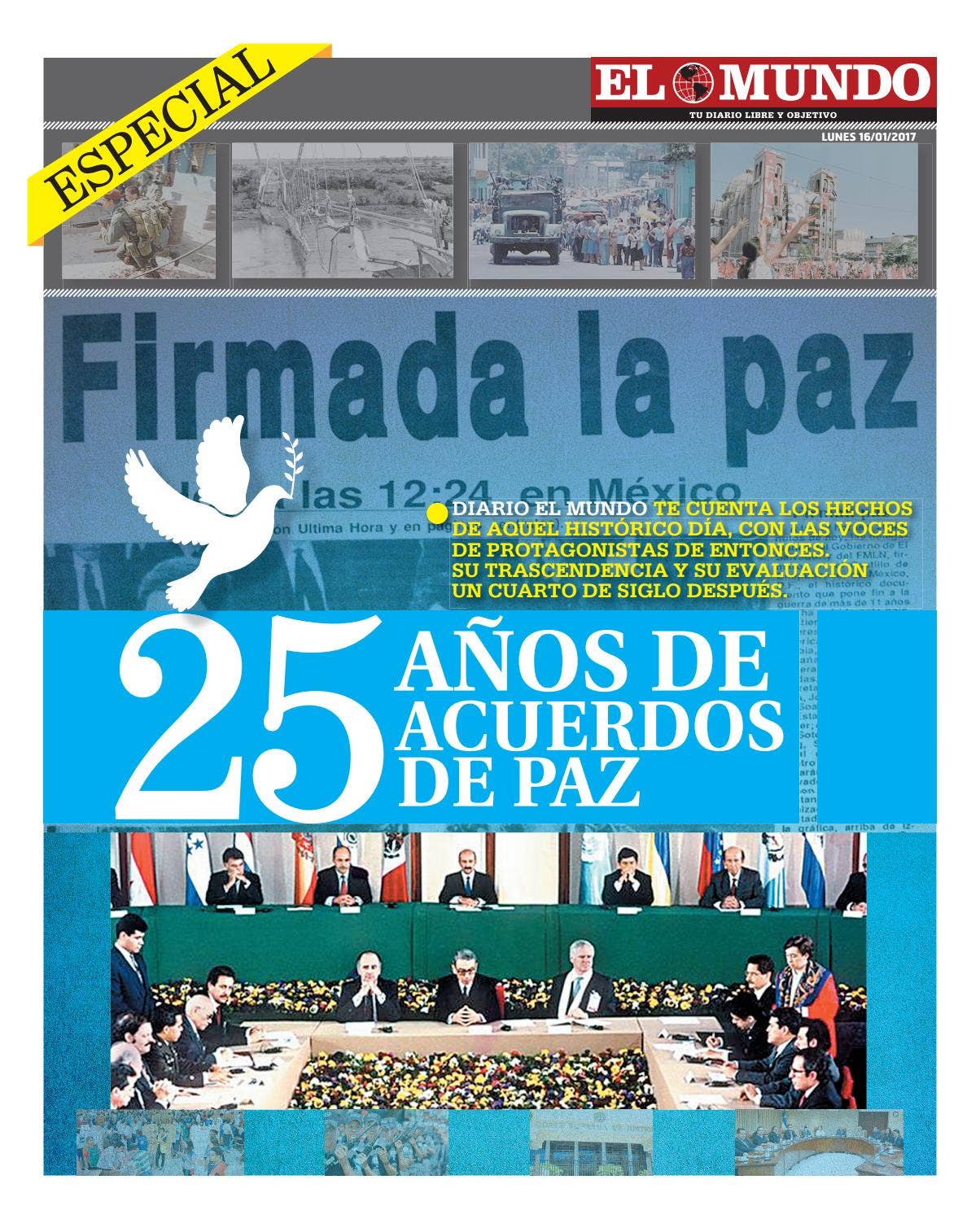 25 años de Acuerdos de Paz by Diario El Mundo - Issuu