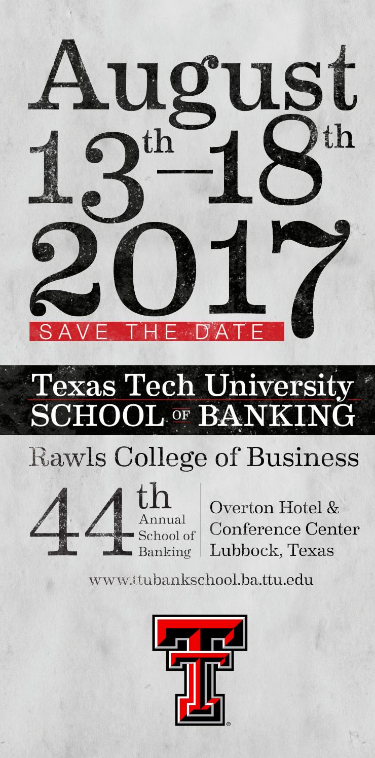 44th Annual School of Banking (brochure) by Rawls College of Business