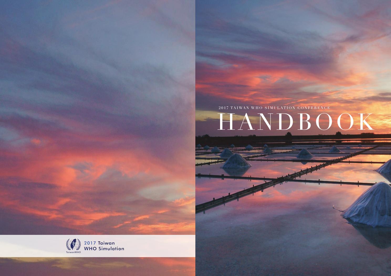 Taiwan WHO Simulation HANDBOOK by Zephyr Huang ( MOGUAI ) Issuu
