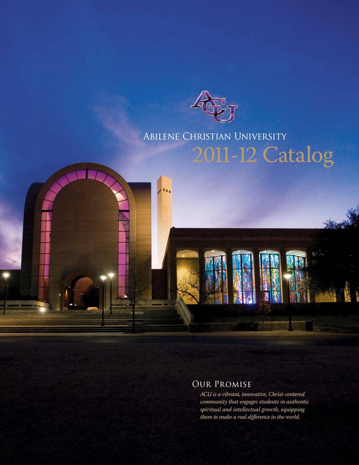 ACU Catalog 201112 by Abilene Christian University Issuu