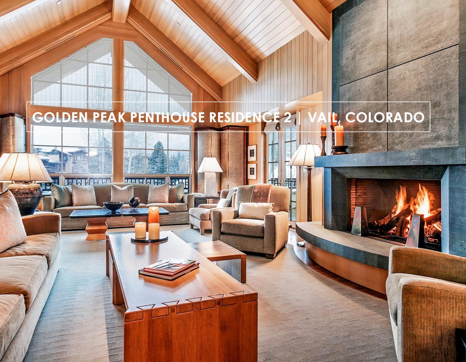 Golden Peak Penthouse Residence 2 Vail, Colorado MLS by David