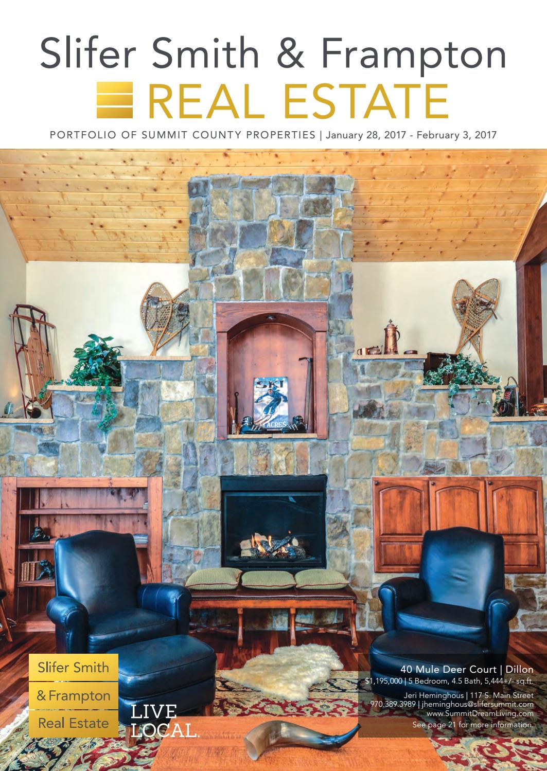 SUMMIT COUNTY REAL ESTATE PORTFOLIO by Slifer Smith & Frampton Real