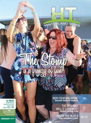 Hinterland Times February 2017 by Rainbow Beach Community News Issuu