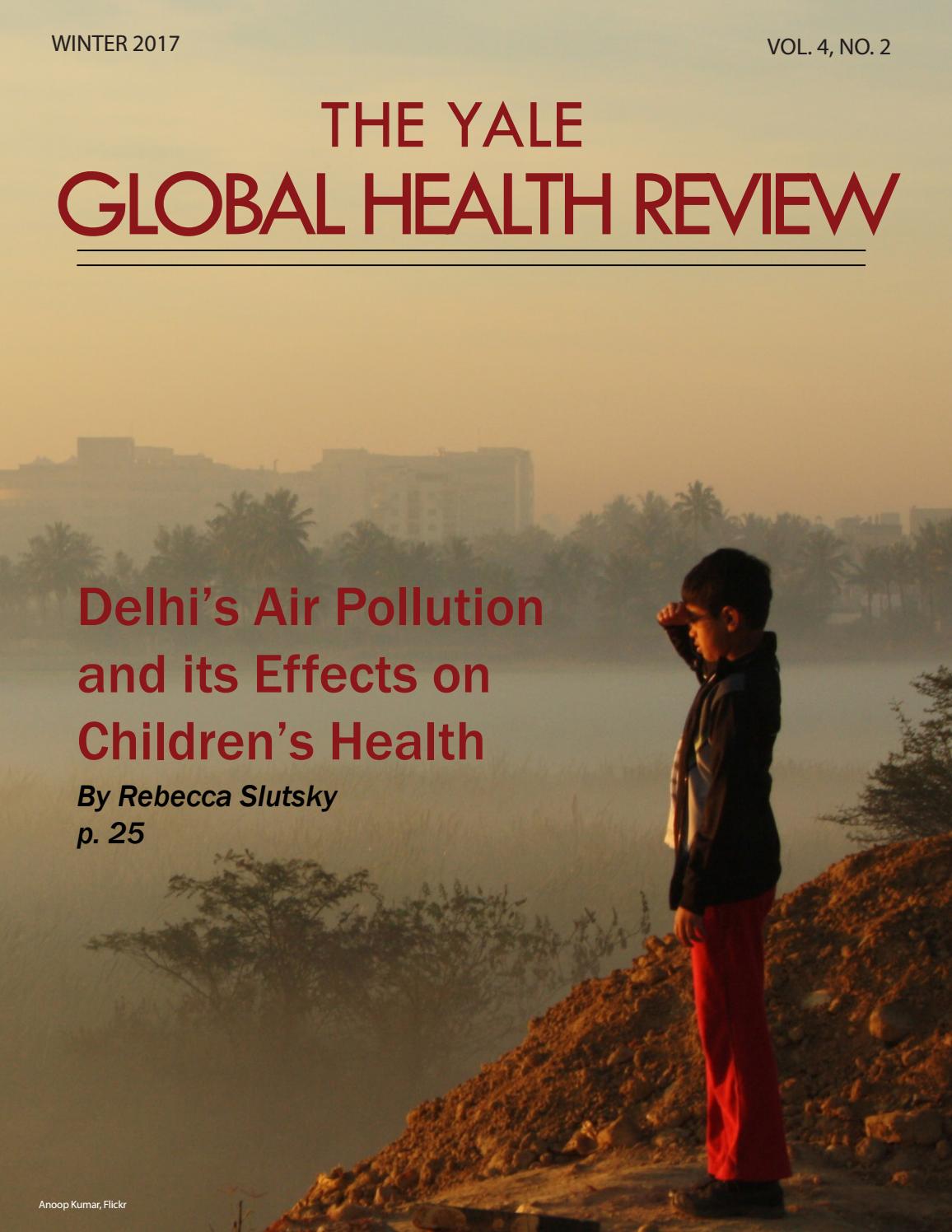 Yale Global Health Review Vol 4 No 2 by Yale Global Health Review Issuu