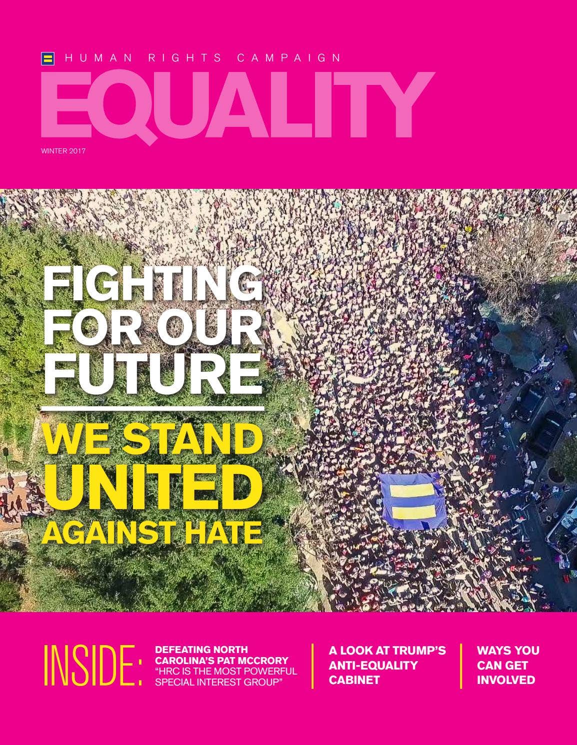Equality Magazine Winter 2017 by Human Rights Campaign - Issuu