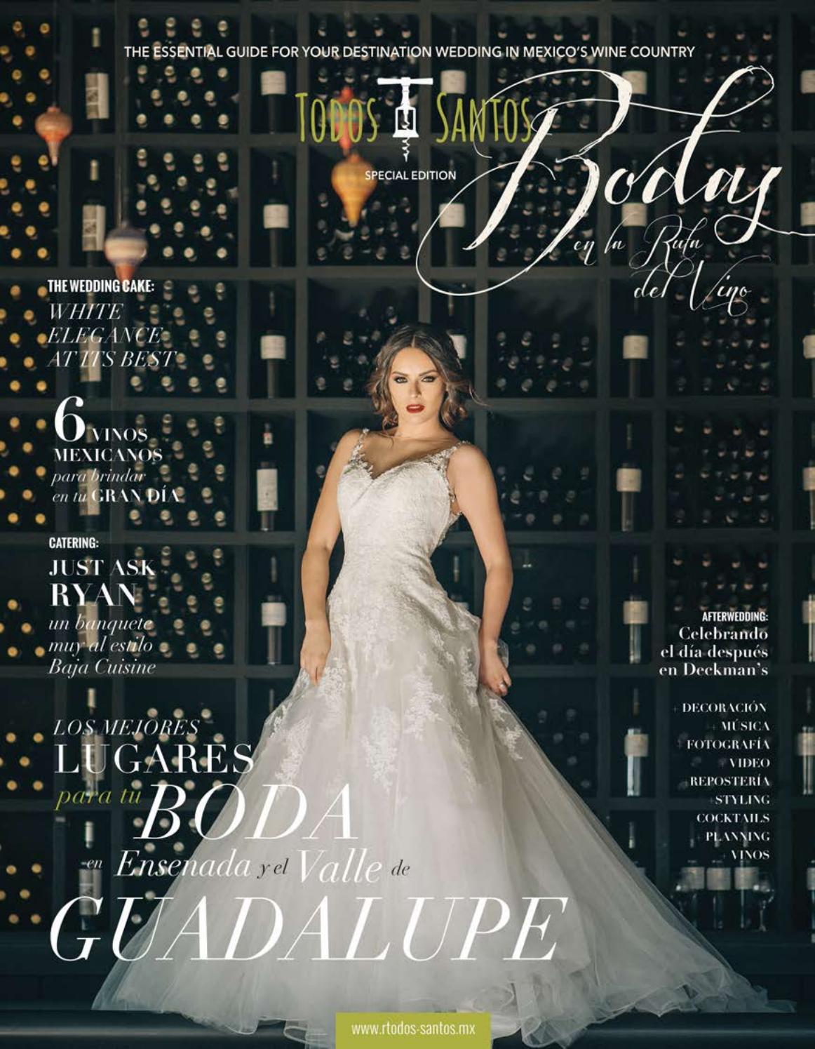 Todos Santos Baja Wine Country Weddings 2017 by Revista Todos Santos