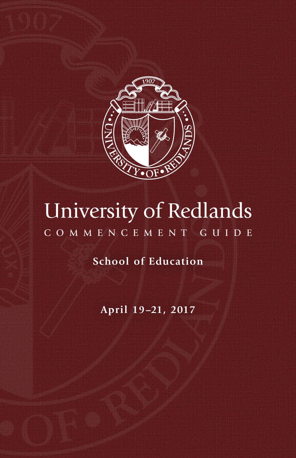 University of Redlands School of Education Commencement Guide 2017 by