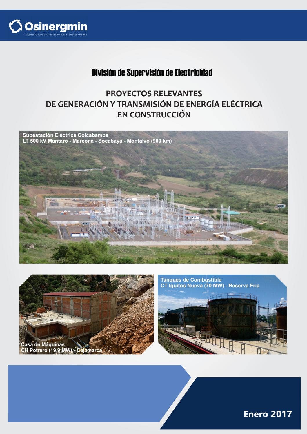 Proyectos relevantes de generación y transmisión de energía eléctrica ...