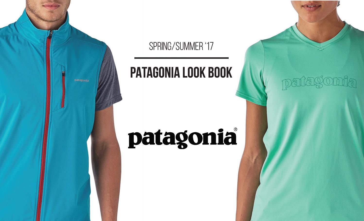 2017 Patagonia Spring/Summer Look Book by US Performanceworks Issuu