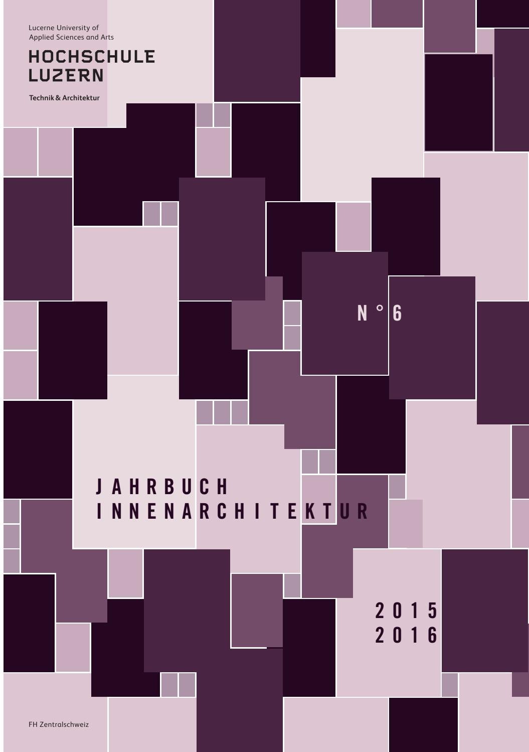 jahrbuch innenarchitektur 2015/2016 by hochschule luzern - issuu - Wirkung Von Farben Menschliche Emotionen Anwendung Im Raum 2 jahrbuch innenarchitektur 2015/2016 by hochschule luzern - issuu - Wirkung Von Farben Menschliche Emotionen Anwendung Im Raum 2
