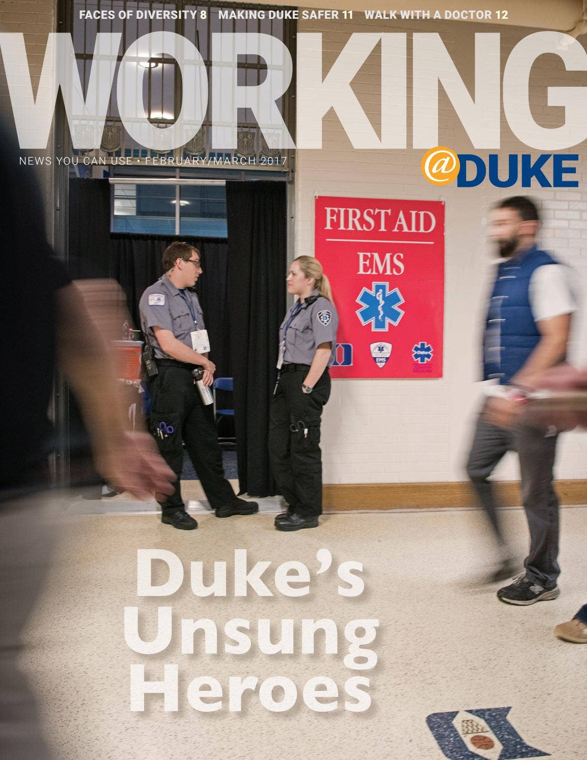 Working@Duke February/March 2017 Issue by Working Duke - Issuu