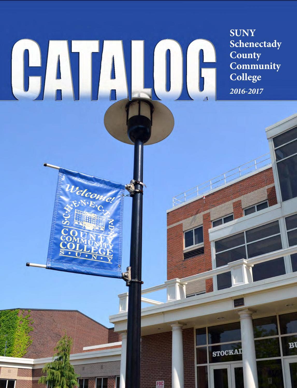 Schenectady County Community College 20162017 Catalog by SUNY