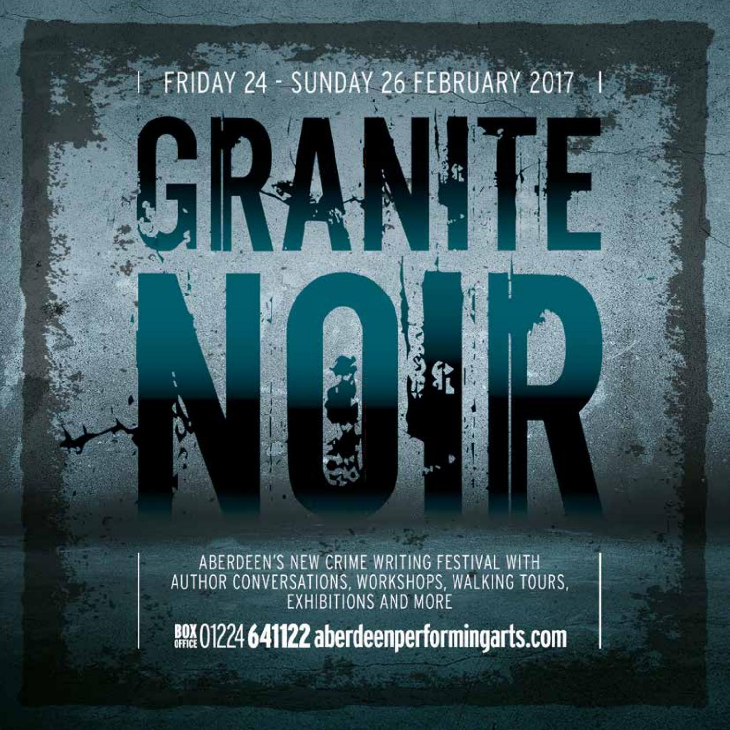 Granite Noir 2017 By Aberdeen Performing Arts Issuu