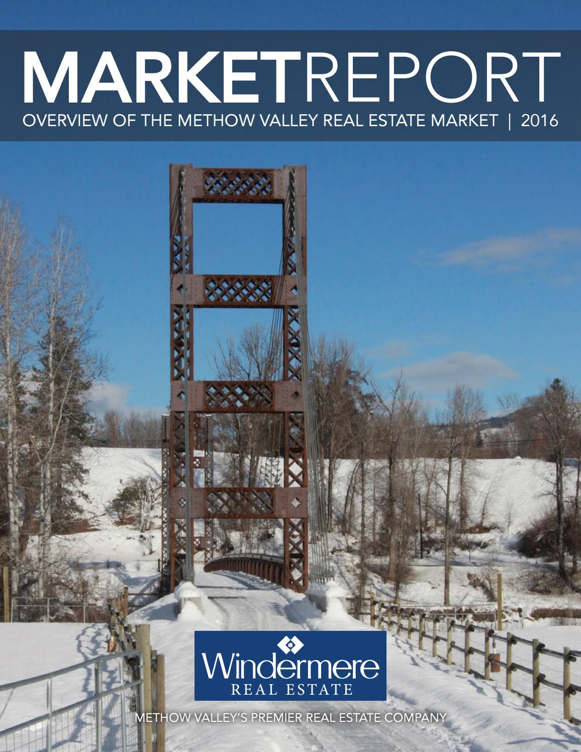Windermere Methow Valley Real Estate 2016 Market Report by Issuu